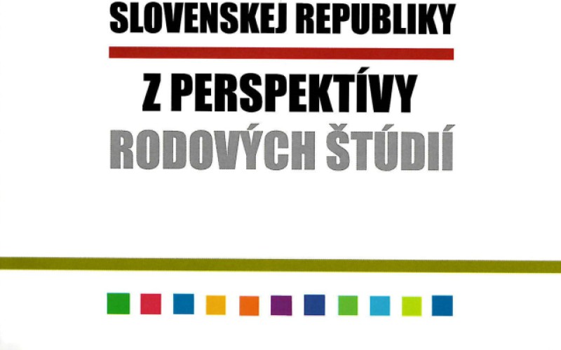 Ozbrojené sily Slovenskej republiky z perspektívy rodových štúdií: Monografia