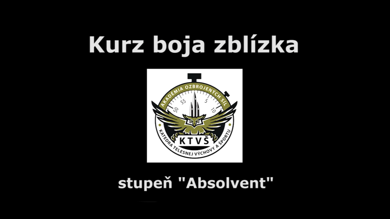 Kurz boj zblízka – Absolvent