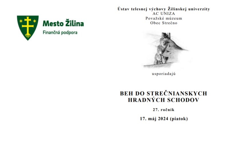 BEH DO STREČNIANSKYCH HRADNÝCH SCHODOV